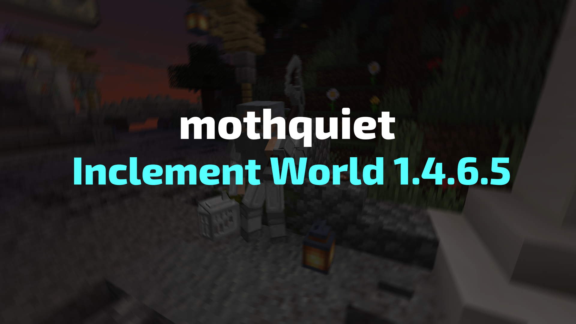 MQ Inclement World 1.4.6.5